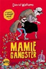 Mamie gangster par Walliams
