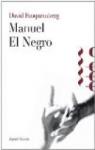 Manuel El Negro par Fauquemberg
