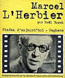 Marcel L'Herbier par Burch
