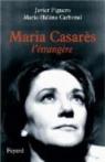 Maria Casarès : L'étrangère par Figuero
