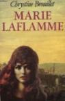 Marie LaFlamme : roman par Brouillet