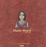 Marie Morel : Peintre par Juliet