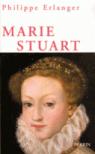Marie Stuart par Erlanger