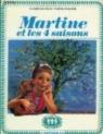 Martine, tome 11 : Martine et les quatre saisons par Marlier