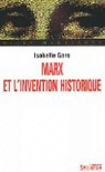 Marx et l'invention historique par Garo