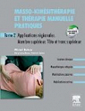 Masso-kinsithrapie et thrapie manuelle pratiques - Tome 2 : Membre suprieur par Dufour (II)