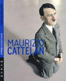 Maurizio Cattelan par Manacorda