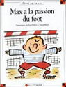 Max a la passion du foot par Saint-Mars
