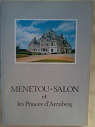 Menetou-Salon et les Princes d'Arenberg par Bouvet