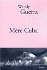 Mère Cuba par Guerra