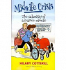 Midwife Crisis : The Calamities of a Trainee Midwife par Cotterill