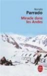 Miracle dans les Andes par Parrado