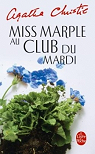 Miss Marple au Club du Mardi par Christie