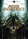 Missi dominici, Tome 2 : Mort par Dellac