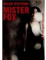 Mister Fox par Oyeyemi