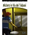 Mistero in Via dei Tulipani (1CD audio) par Medaglia
