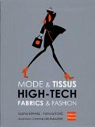 Mode & Tissus : High-Tech par Bramel