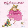 Moi Princesse Margot par Pistinier