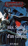 Moi, Strahd : Journal d'un vampire par Elrod