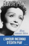 Mon amour bleu par Piaf