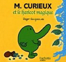 M. Curieux et le haricot magique par Hargreaves
