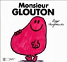 Monsieur Glouton par Hargreaves