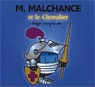 Monsieur Malchance et le chevalier par Hargreaves