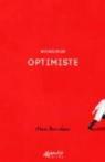 Monsieur Optimiste par Berenboom