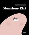 Monsieur Zizi par Versini