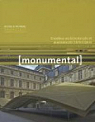 Monumental, Semestriel 1, juin 2 : Création architecturale et monuments historiques par Berce