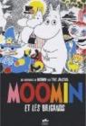 Les aventures de Moonin, tome 1 : Moomin et les brigands par Jansson
