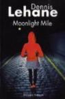 Moonlight Mile par Lehane