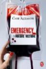 Emergency, tome 1 : Morsure nocturne par Alexander