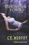 Walker Papers, tome 8 : Mountain Echoes par Murphy
