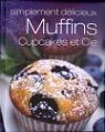 Muffins, Cupcakes et Cie par Parragon