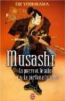 Musashi : La pierre et le sabre&La parfaite lumière par Yoshikawa