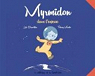 Myrmidon, tome 2 : Myrmidon dans l'espace par Dauvillier