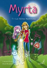 Myrta, tome 1 : Les sirènes kleptomanes par Erwin