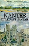 Nantes et le pays nantais par Wismes