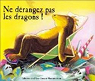 Ne drangez pas les dragons ! par Bourre