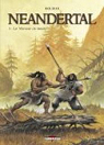 Néandertal, Tome 3 : Le meneur de meute par Roudier