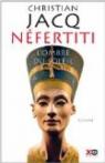 Nfertiti : L'ombre du soleil par Jacq
