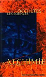 Nephilim : Les sciences occultes : L'alchimie par Marsan