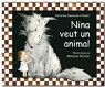 Nina veut un animal par Naumann-Villemin