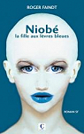 Niob : La fille aux lvres bleues
