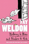 Nothing to wear and nowhere to hide par Weldon