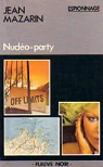 Nuclo-party par Rey