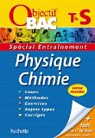 Objectif Bac - Entrainement - Physique-Chimie Terminale S par Hachette