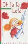 Oh la la, Lola ! par Bernos