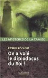 Les mystres de la Tamise, tome 7 : On a vol le diplodocus du Roi ! par Puard